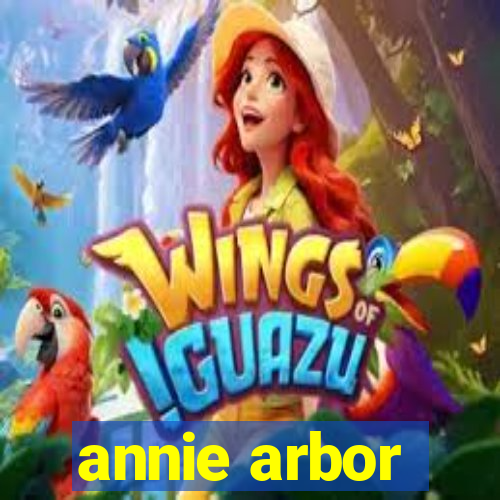 annie arbor